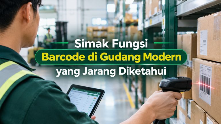 Simak Fungsi Barcode di Gudang Modern yang Jarang Diketahui